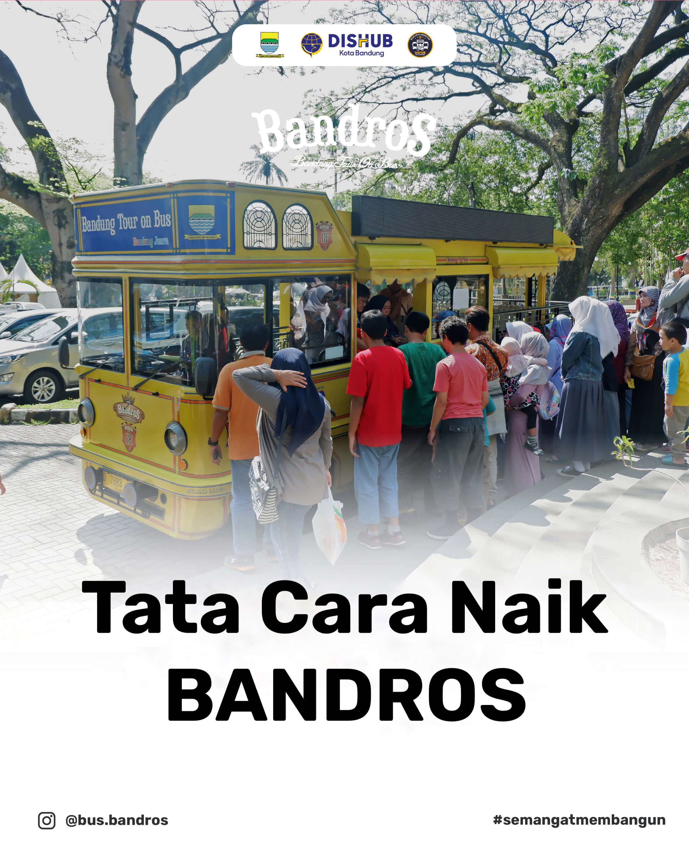 Panduan Naik BANDROS